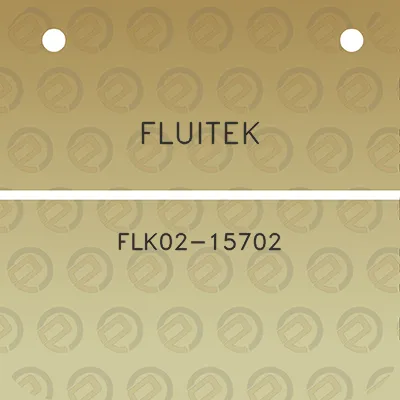 fluitek-flk02-15702