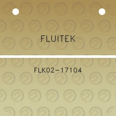 fluitek-flk02-17104