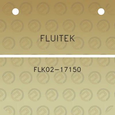 fluitek-flk02-17150