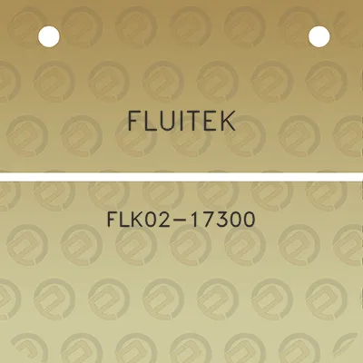 fluitek-flk02-17300