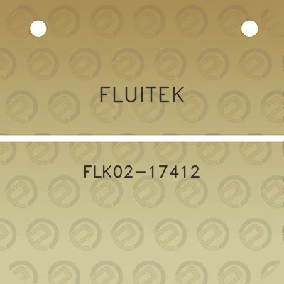 fluitek-flk02-17412