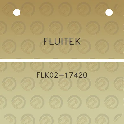 fluitek-flk02-17420