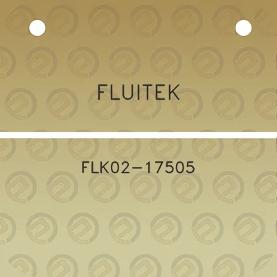 fluitek-flk02-17505