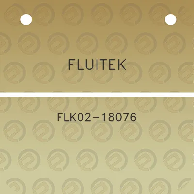 fluitek-flk02-18076