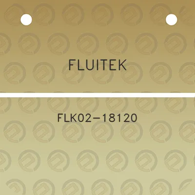 fluitek-flk02-18120