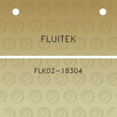 fluitek-flk02-18304