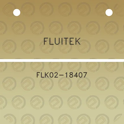 fluitek-flk02-18407