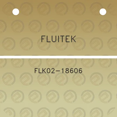 fluitek-flk02-18606