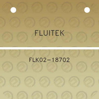 fluitek-flk02-18702