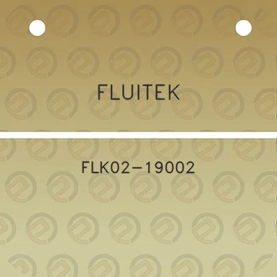 fluitek-flk02-19002