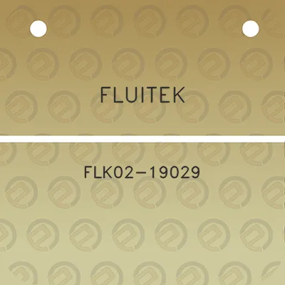 fluitek-flk02-19029