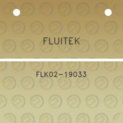 fluitek-flk02-19033