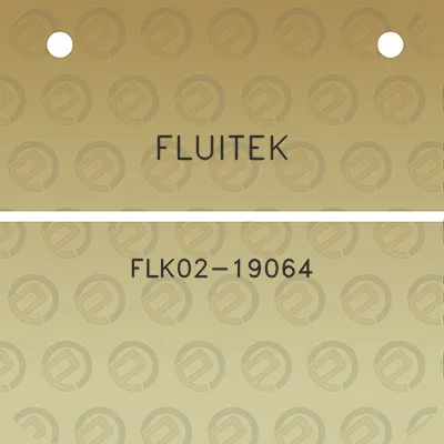 fluitek-flk02-19064