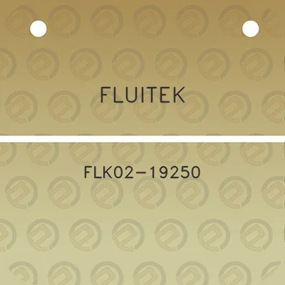 fluitek-flk02-19250