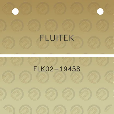 fluitek-flk02-19458