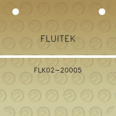 fluitek-flk02-20005