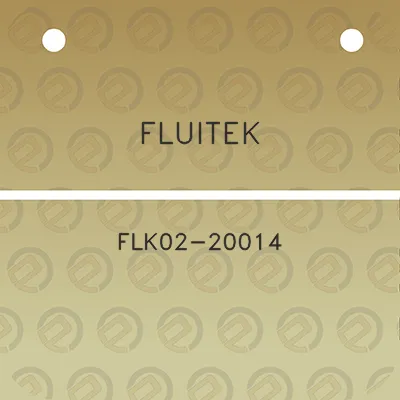 fluitek-flk02-20014