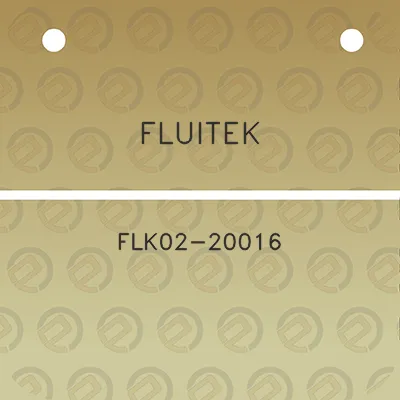 fluitek-flk02-20016