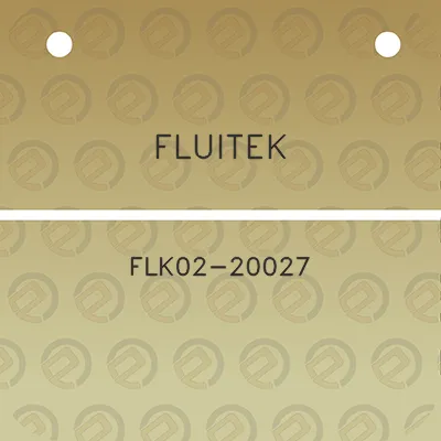 fluitek-flk02-20027