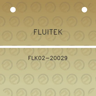 fluitek-flk02-20029