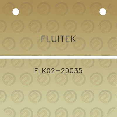 fluitek-flk02-20035