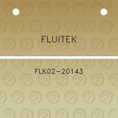 fluitek-flk02-20143