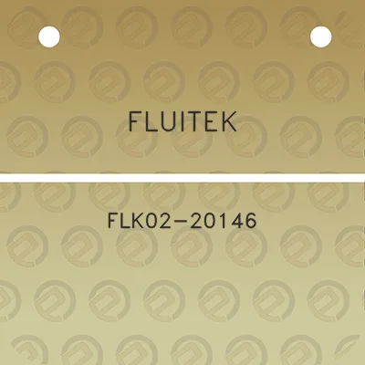 fluitek-flk02-20146