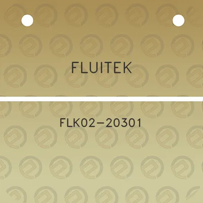 fluitek-flk02-20301