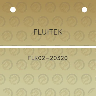 fluitek-flk02-20320