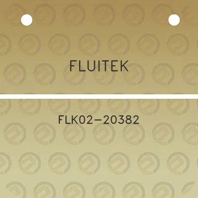 fluitek-flk02-20382