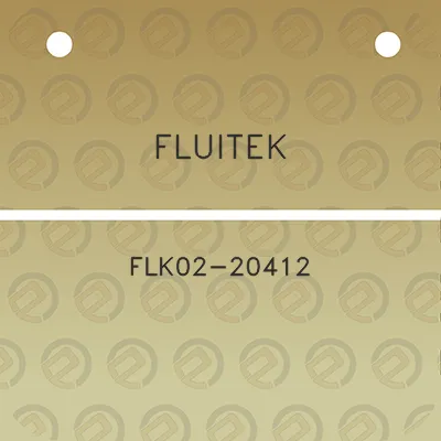 fluitek-flk02-20412