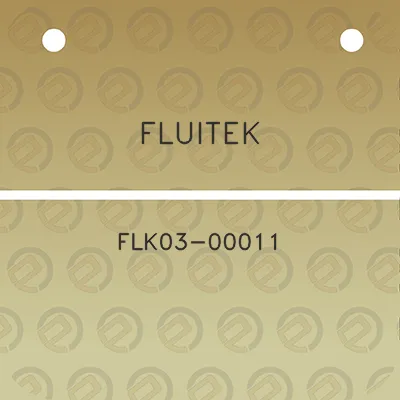 fluitek-flk03-00011