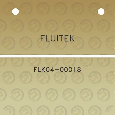 fluitek-flk04-00018