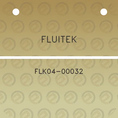 fluitek-flk04-00032