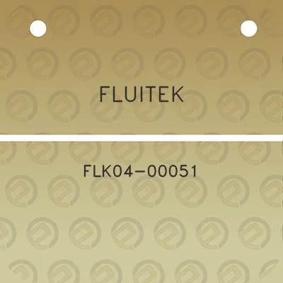 fluitek-flk04-00051