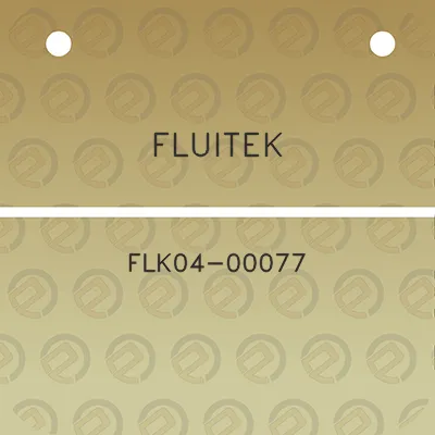 fluitek-flk04-00077