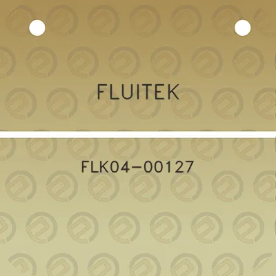 fluitek-flk04-00127