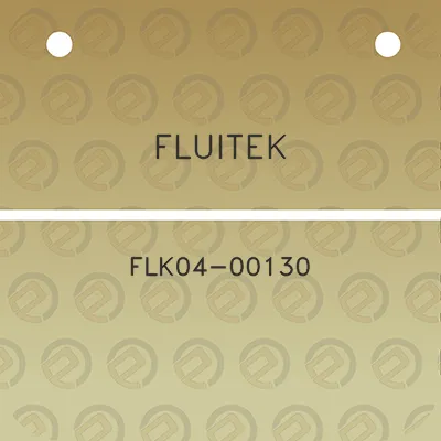 fluitek-flk04-00130