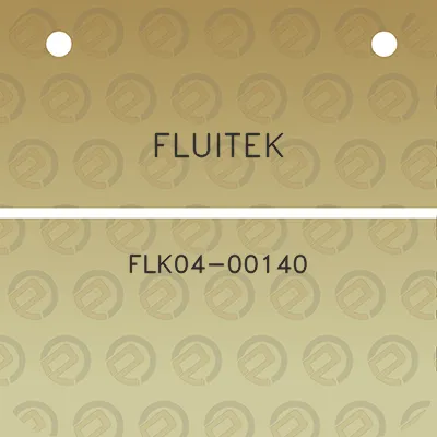 fluitek-flk04-00140