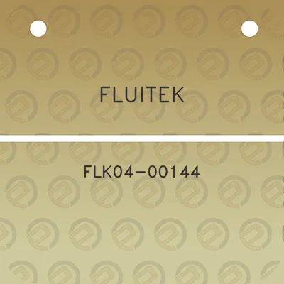 fluitek-flk04-00144