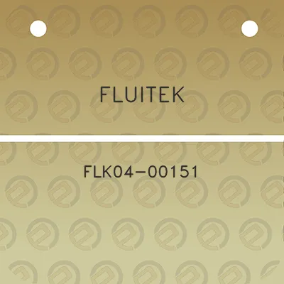 fluitek-flk04-00151