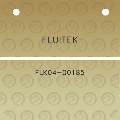 fluitek-flk04-00185