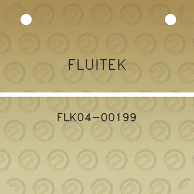 fluitek-flk04-00199