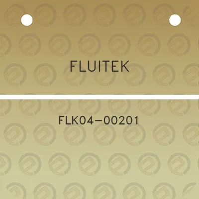 fluitek-flk04-00201