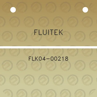 fluitek-flk04-00218