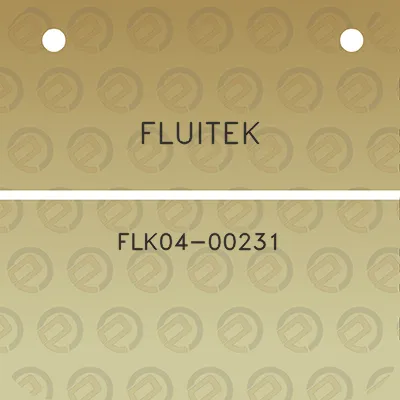 fluitek-flk04-00231