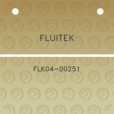 fluitek-flk04-00251