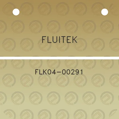 fluitek-flk04-00291