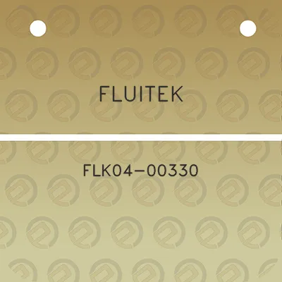 fluitek-flk04-00330