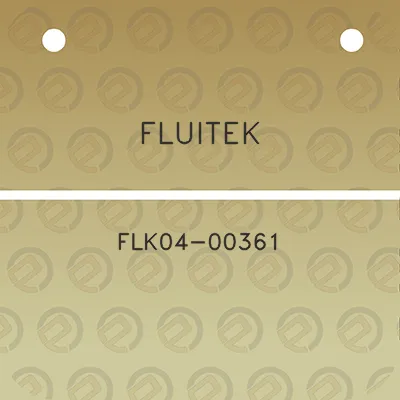 fluitek-flk04-00361